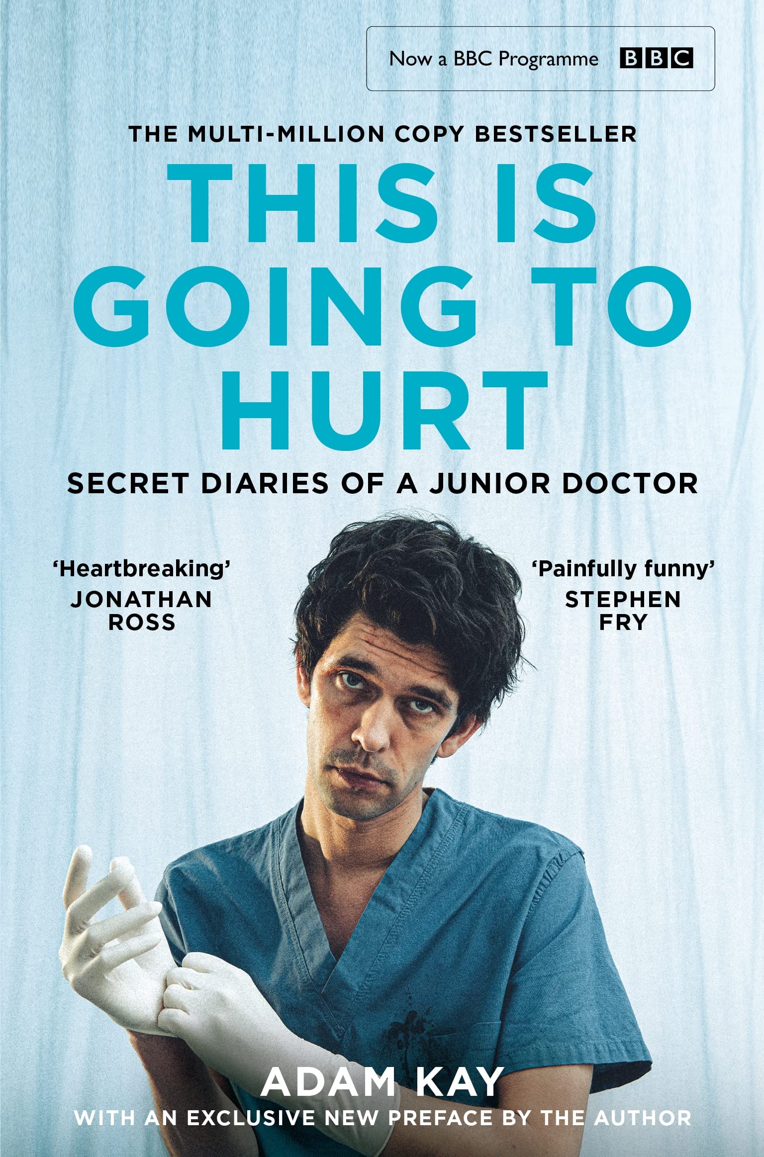 This is Going to Hurt : Now a major BBC comedy-drama (Paperback)
