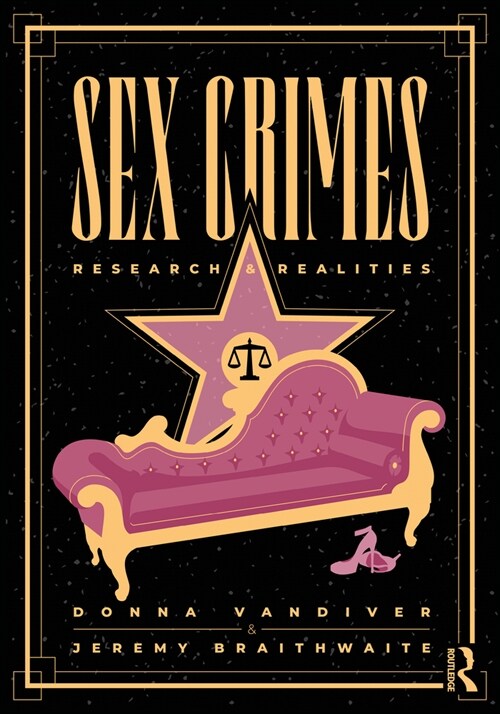 Sex Crimes : Research and Realities (Paperback, 2 ed)