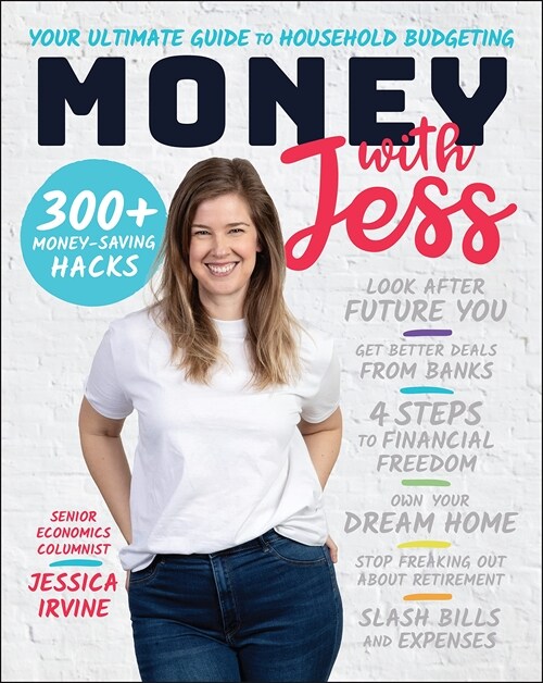 Money with Jess: Award-Winning Book of the Year: Your Ultimate Guide to Household Budgeting (Paperback)