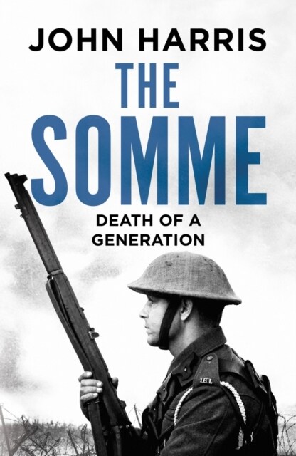 The Somme : Death of a Generation (Paperback)