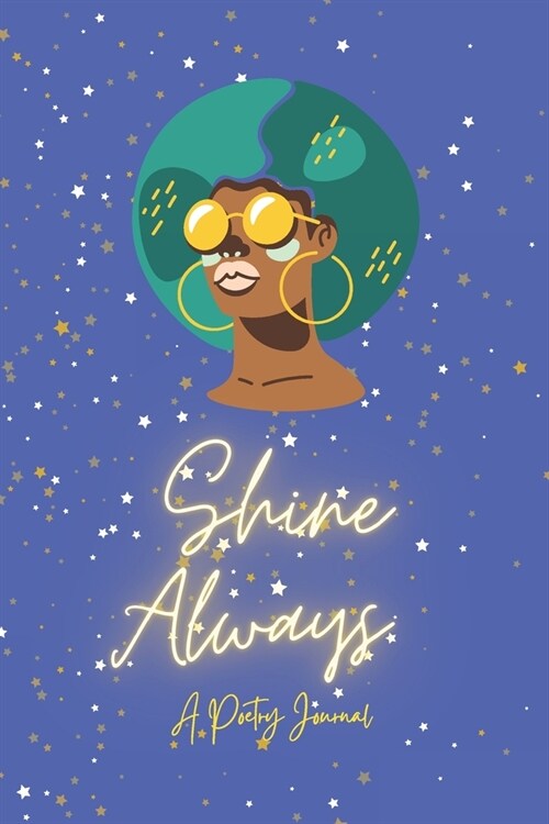 Shine Always (Paperback)