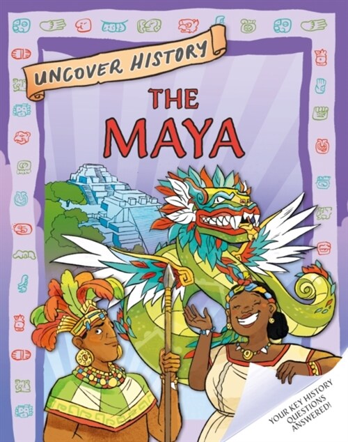 Uncover History: The Maya (Hardcover)