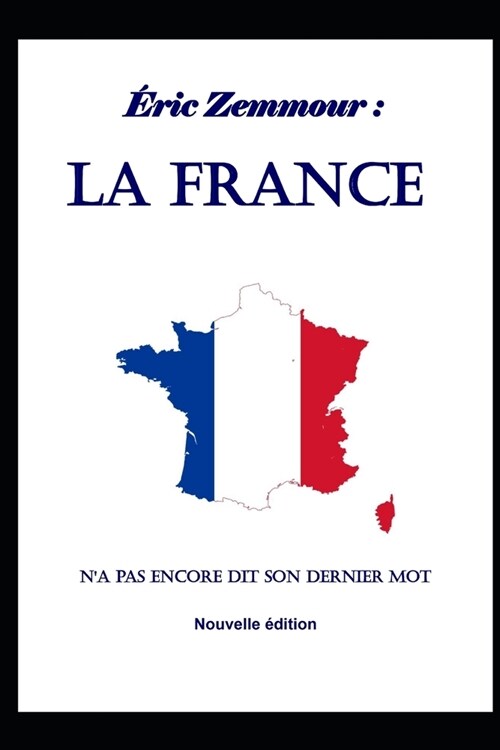 La France na pas encore dit son dernier mot (Paperback)