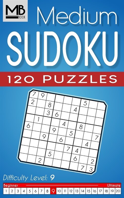 Medium Sudoku puzzles Level 9: Sudoku puzzles for Adults 120 Puzzles with Solutions (Paperback)