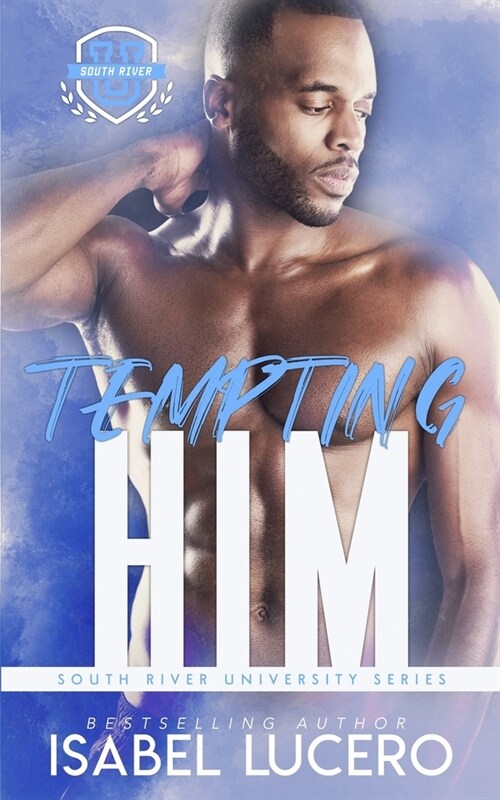 Tempting Him: An M/M, Student/Teacher Romance (Paperback)