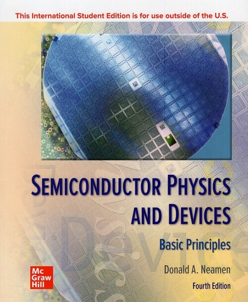 [중고] ISE Semiconductor Physics And Devices (Paperback, 4 ed)