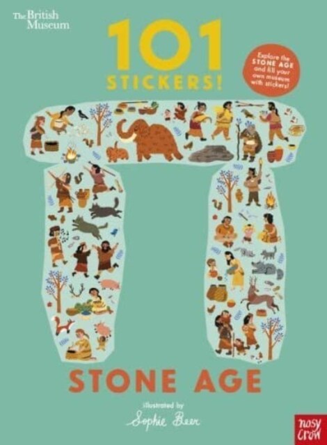 British Museum: 101 Stickers! Stone Age (Paperback)