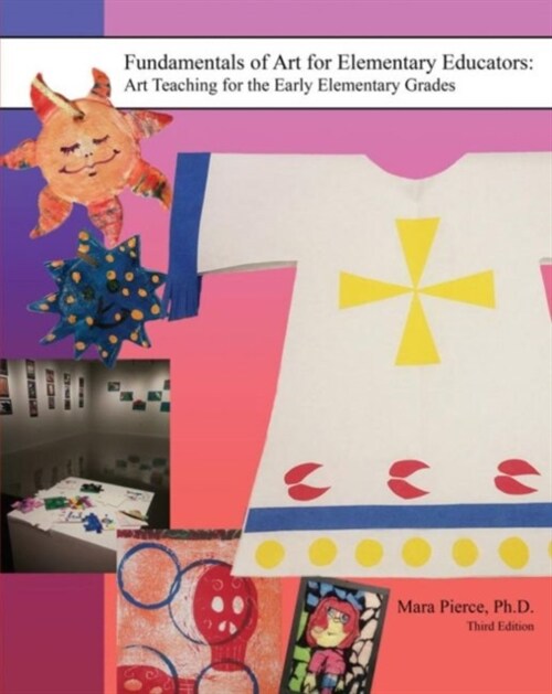 FUNDAMENTALS OF ART FOR ELEMENTARY EDUCA (Paperback)