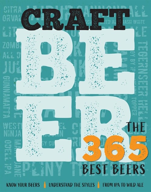 Craft Beer : The 365 Best Beers (Hardcover)