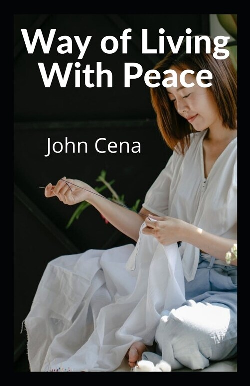 Way of Living With Peace (Paperback)
