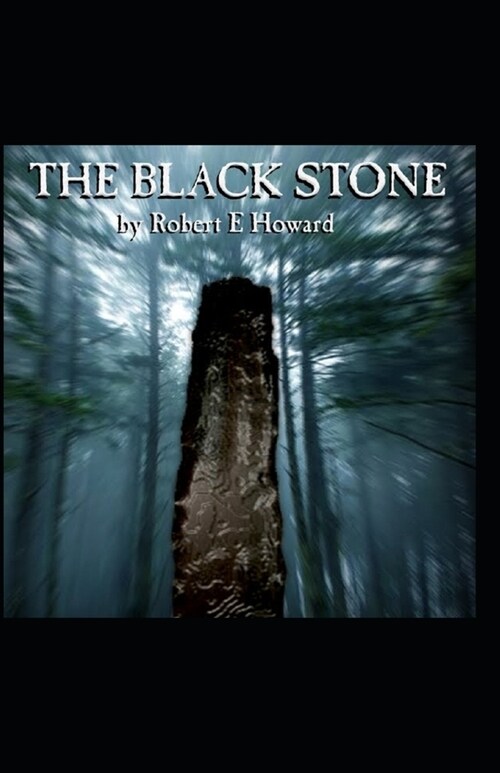 The Black Stone Illustrated (Paperback)