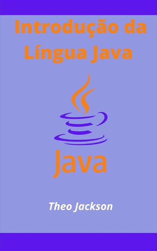 Introdu豫o da L?gua Java (Paperback)
