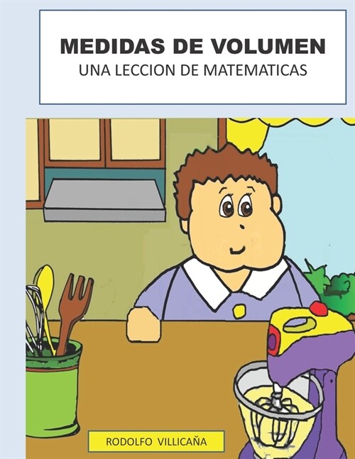 Unidades de Volumen: Una Leccion de Matematicas (Paperback)