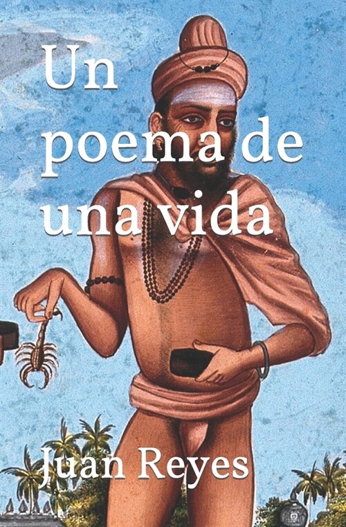 Un poema de una vida (Paperback)