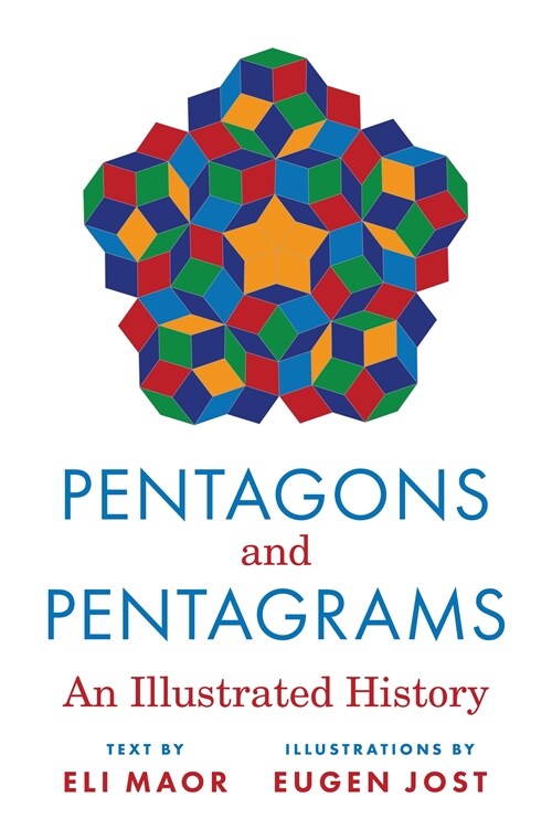 Pentagons and Pentagrams: An Illustrated History (Hardcover)