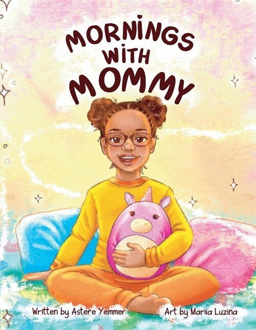 Mornings With Mommy (Hardcover)