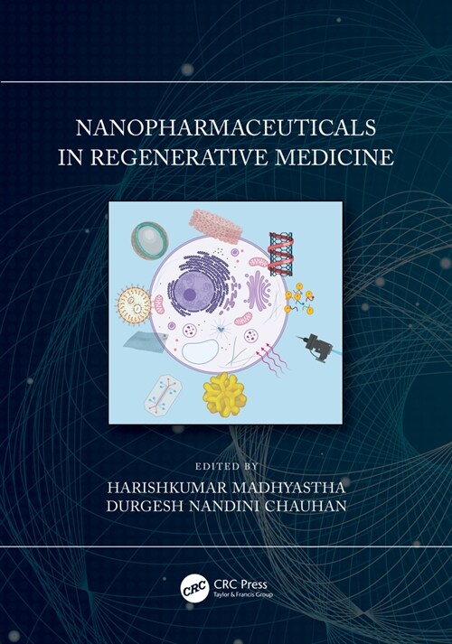 Nanopharmaceuticals in Regenerative Medicine (Hardcover)