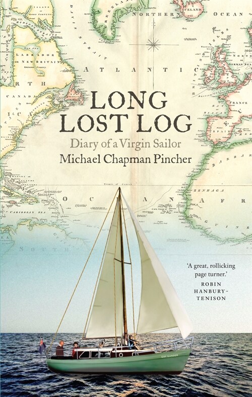 The Long Lost Log: A Diary of a Virgin Sailor (Paperback)