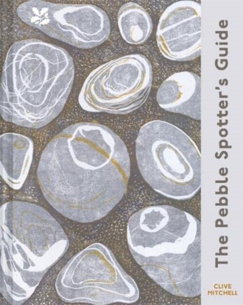 The Pebble Spotters Guide – National Trust Edition (Hardcover)