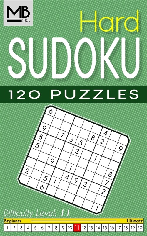 Hard Sudoku puzzles Level 11: Sudoku puzzles for Adults 120 Puzzles with Solutions (Paperback)