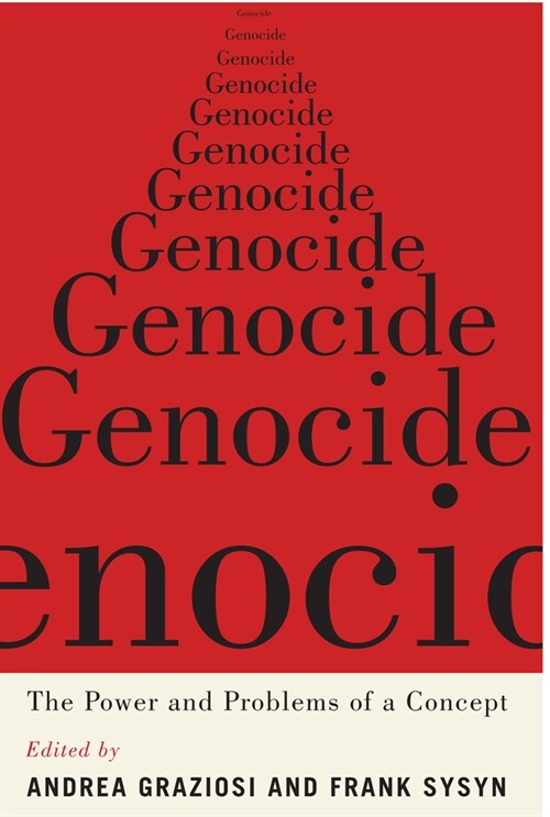 Genocide: The Power and Problems of a Concept (Hardcover)