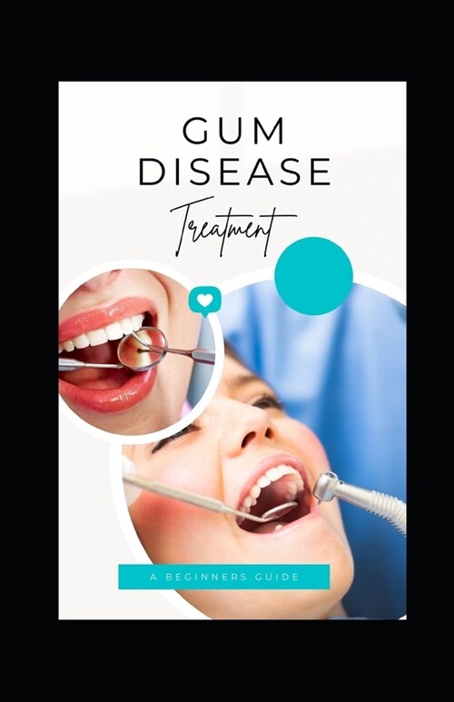 Gum Disease (Paperback)