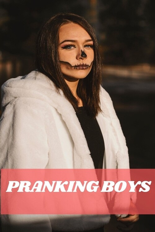 Pranking Boys (Paperback)