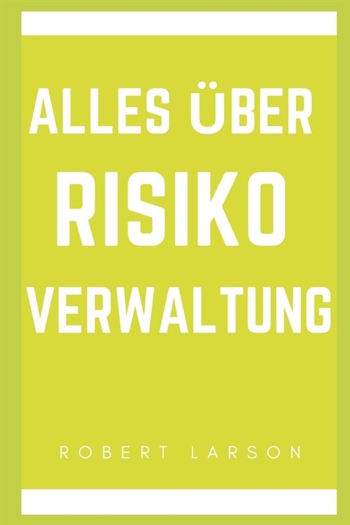 Alles ?er Risikomeinagement (Paperback)