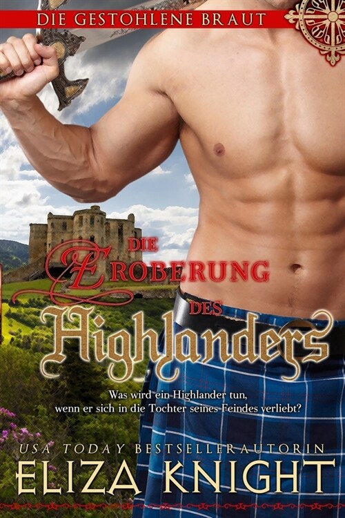 Die Eroberung des Highlanders (Paperback)