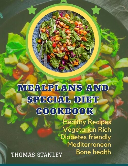 Mealplans and Special Diet Cookbook (Paperback)