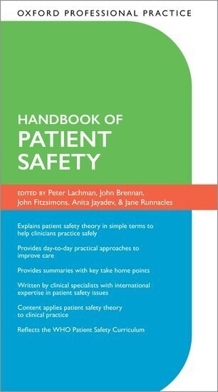 Oxford Professional Practice: Handbook of Patient Safety (Paperback)