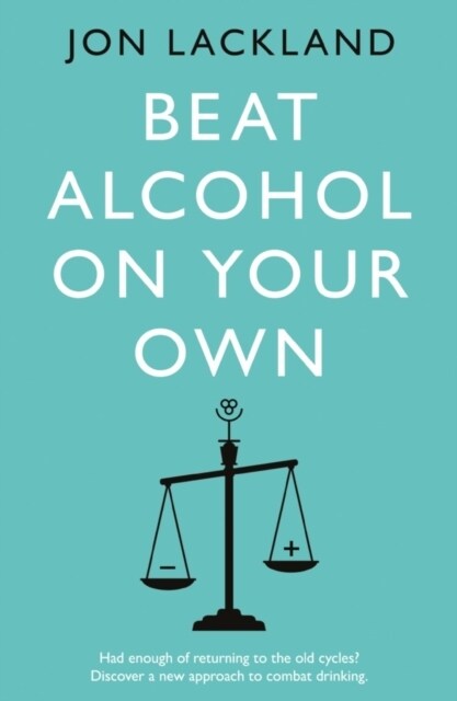 Beat alcohol on your own (Paperback)