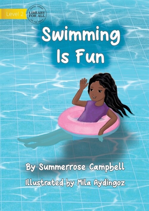 Swimming Is Fun (Paperback)