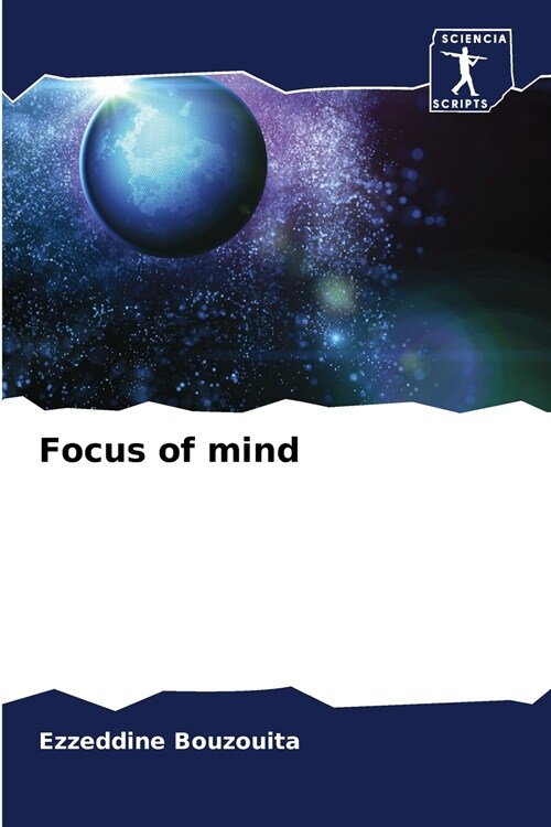 Focus of mind (Paperback)