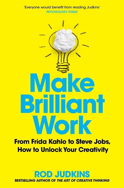 Make Brilliant Work : Lessons on Creativity, Innovation, and Success (Paperback)