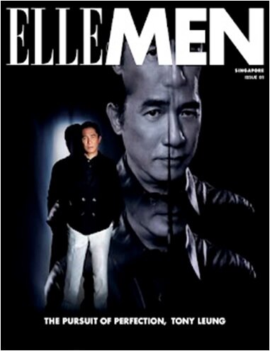 Elle Men (싱가포르)  Issue 01 (Tony Leung) - 양조위 커버