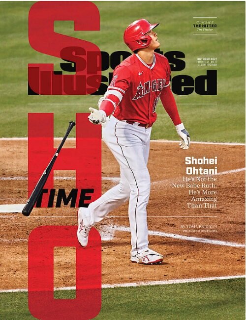 [Cover B] Sports Illustrated (월간 미국판): 2021년 10월 - Sho Time, Los Angeles Angels Shohei Ohtani