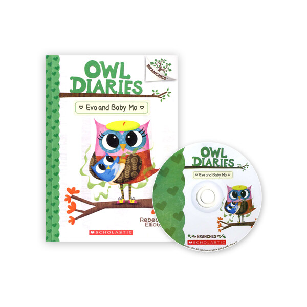 Owl Diaries #10 : Eva and Baby Mo (Paperback + CD + StoryPlus QR)