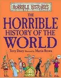(The)horrible history of the world