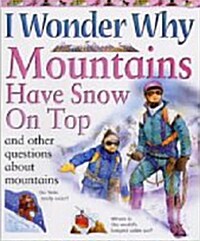 Mountains Have Snow on Top (Paperback, Revised Edition)
