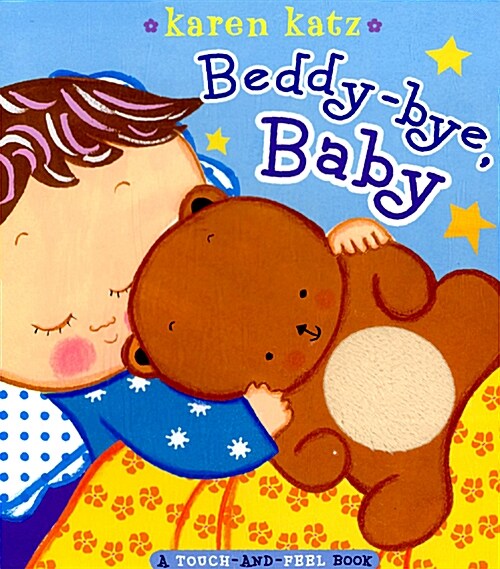 [중고] Beddy-Bye, Baby: A Touch-And-Feel Book (Board Books)