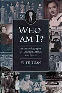 Who Am I?: An Autobiography of Emotion, Mind, and Spirit (Paperback)
