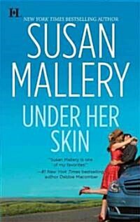 Under Her Skin (Mass Market Paperback)