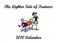 The Lighter Side of Trainers (Paperback)