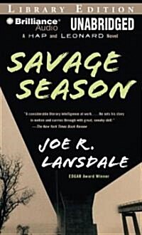 Savage Season: The First Hap and Leonard Novel (MP3 CD, Library)
