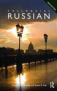 Colloquial Russian : The Complete Course for Beginners (Paperback, 3 Rev ed)