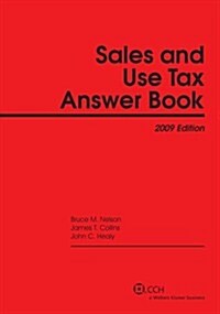 Sales and Use Tax Answer Book 2009 (Paperback)