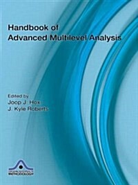 The Handbook of Advanced Multilevel Analysis (Paperback, 1st)