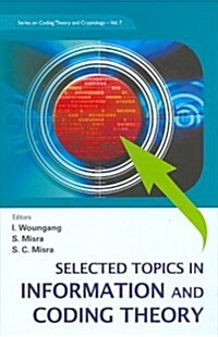 Select Topics in Info & Cod Theory..(V7) (Hardcover)