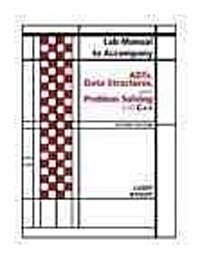 Lab Manual for Adts, Data Structures, and Problem Solving with C++ (Paperback, 2)
